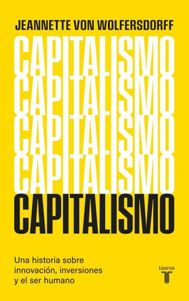 JEANNETTE VON WOLFERSDORFF ECONOMÍA CAPITALISMO