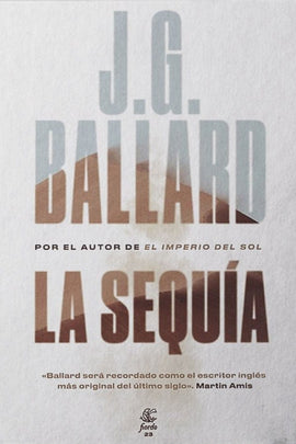 Jg Ballard NOVELA LA SEQUÍA