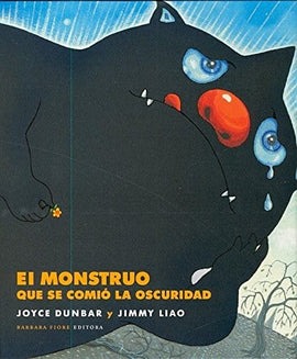 Jimmy Liao INFANTIL EL MONSTRUO QUE SE COMIÓ LA OSCURIDAD