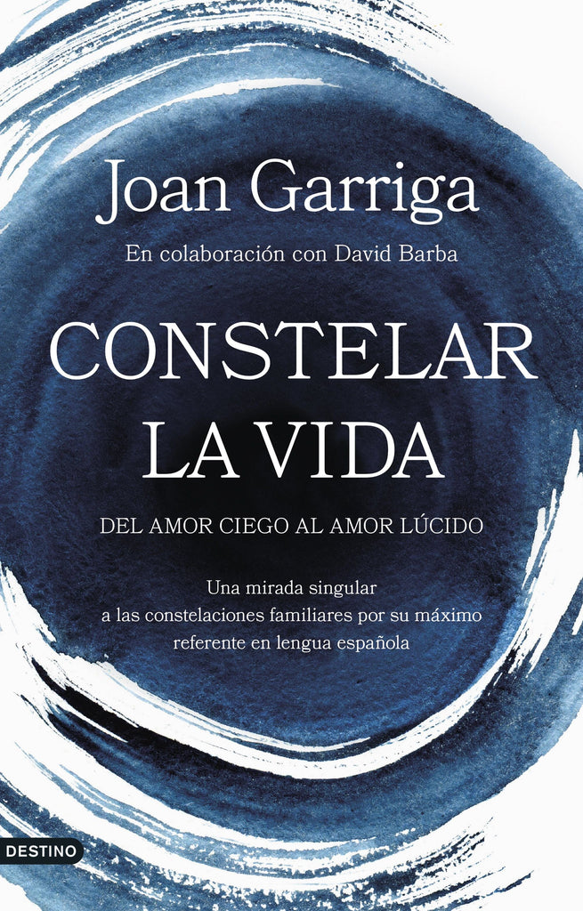 Joan Garriga AUTOCUIDADO Constelar la vida