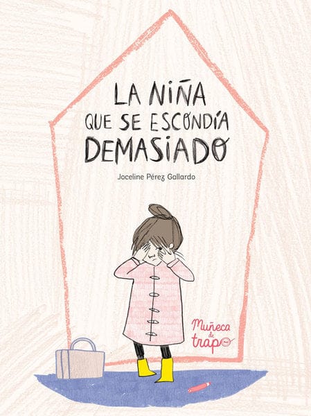 Jocelin Pérez INFANTIL LA NIÑA QUE SE ESCONDÍA DEMASIADO