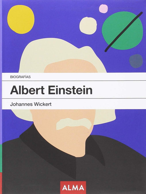 Johannes Wickert BIOGRAFÍA ALBERT EINSTEIN - BIOGRAFÍA