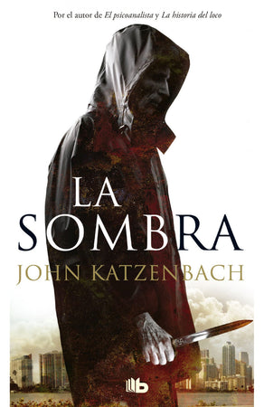 John Katzenbach NARRATIVA LA SOMBRA