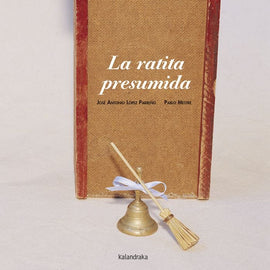 Jose Antonio Lopez Parreño INFANTIL LA RATITA PRESUMIDA