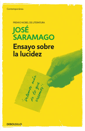 José Saramago ENSAYO ENSAYO SOBRE LA LUCIDEZ