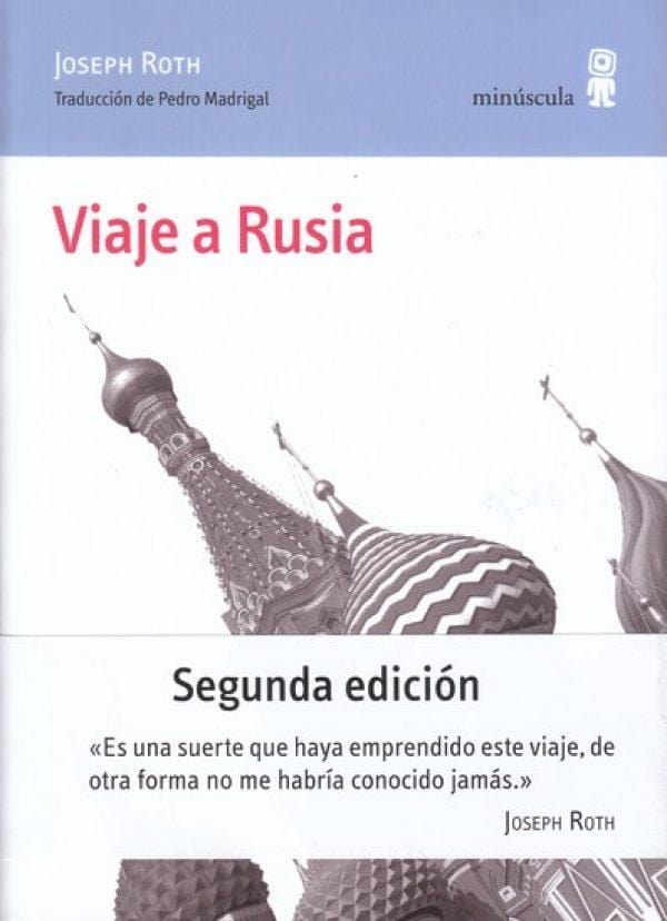 Joseph Roth BIOGRAFÍA VIAJE A RUSIA