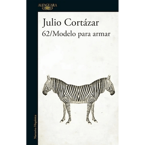 Julio Cortázar LITERATURA CONTEMPORÁNEA 62 MODELO PARA ARMAR