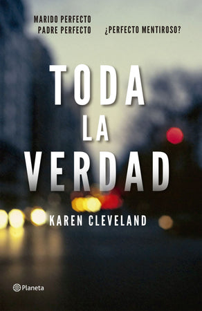 Karen Cleveland NOVELA TODA LA VERDAD