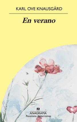 KARL OVE KNAUSGARD NARRATIVA EN VERANO