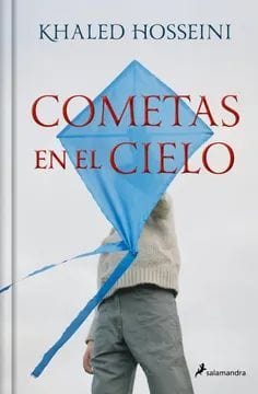 KHALED HOSSEINI LITERATURA COMETAS EN EL CIELO (ED. DEL 20 ANIVERSARIO)