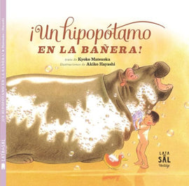 Kyoko Matsuoka INFANTIL UN HIPOPÓTAMO EN LA BAÑERA