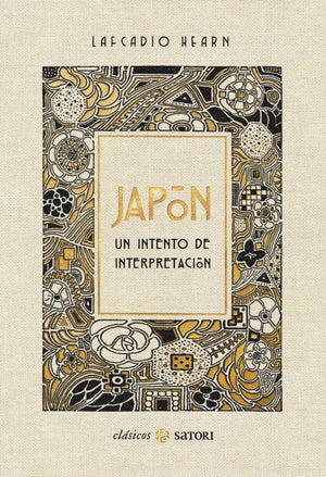 LAFCADIO HEARN LITERATURA JAPONESA JAPÓN : UN INTENTO DE INTERPRETACIÓN