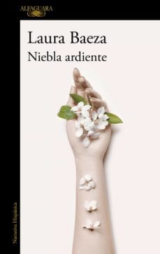 LAURA BAEZA NOVELA NIEBLA ARDIENTE