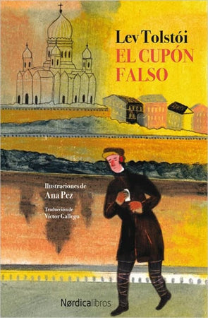 Leon Tolstoi CÓMICS Y NOVELA GRÁFICA EL CUPÓN FALSO