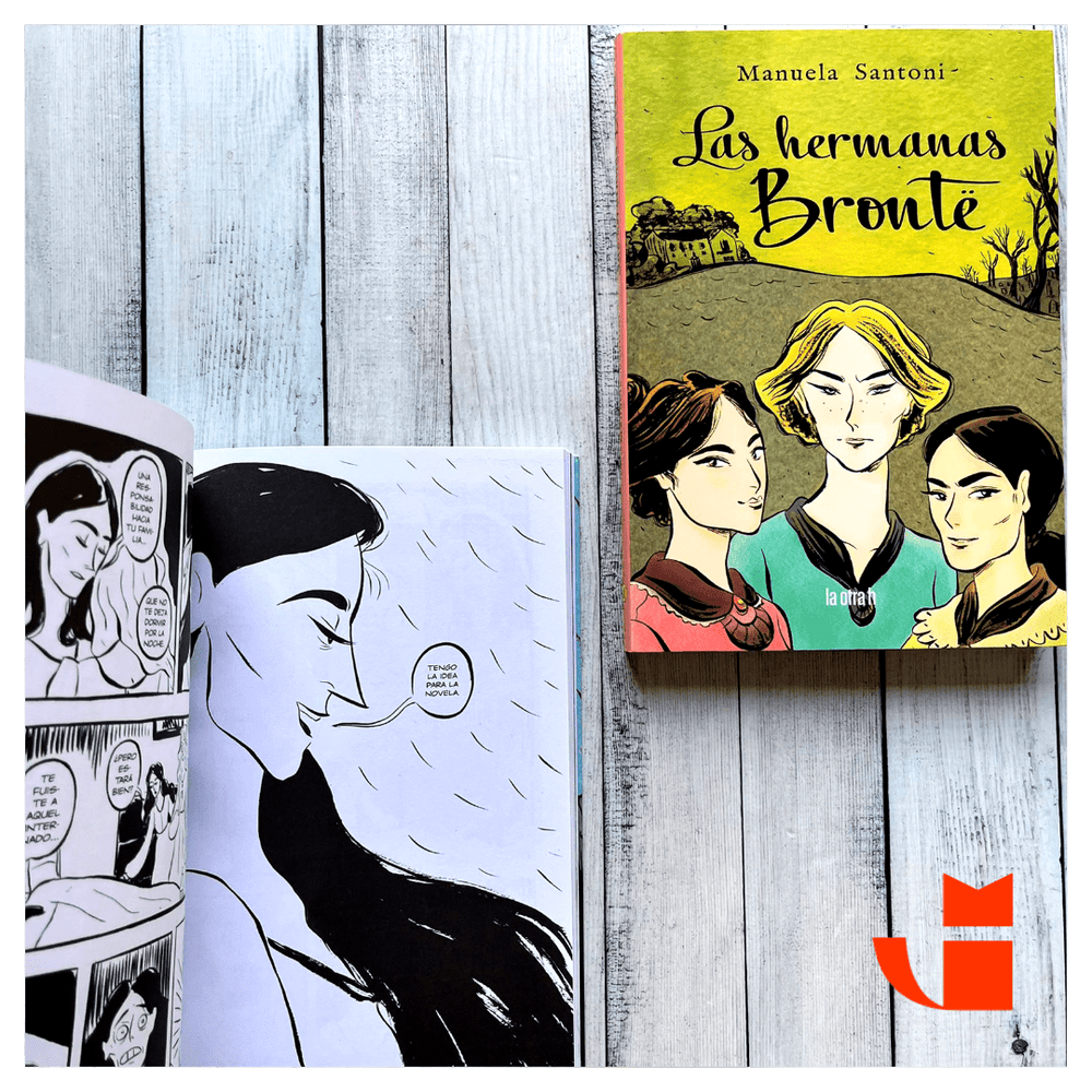 MANUELA SANTONI CÓMICS Y NOVELA GRÁFICA LAS HERMANAS BRONTE