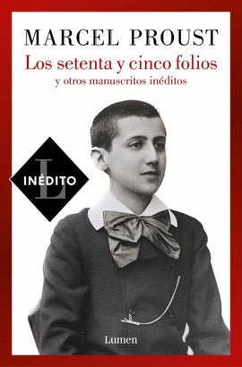 MARCEL PROUST NOVELA LOS SETENTA Y CINCO FOLIOS