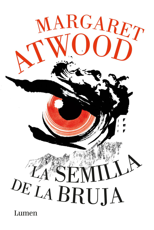 Margaret Atwood NOVELA DISTÓPICA LA SEMILLA DE LA BRUJA