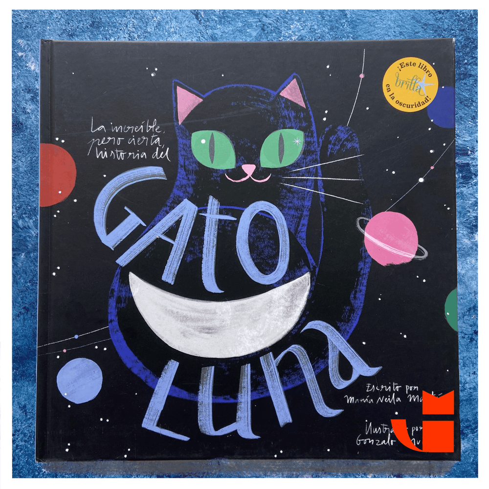 Maria Neila Martin INFANTIL INCREÍBLE, PERO CIERTA, HISTORIA DEL GATO LUNA