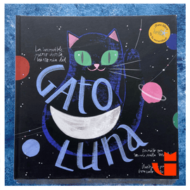 Maria Neila Martin INFANTIL INCREÍBLE, PERO CIERTA, HISTORIA DEL GATO LUNA