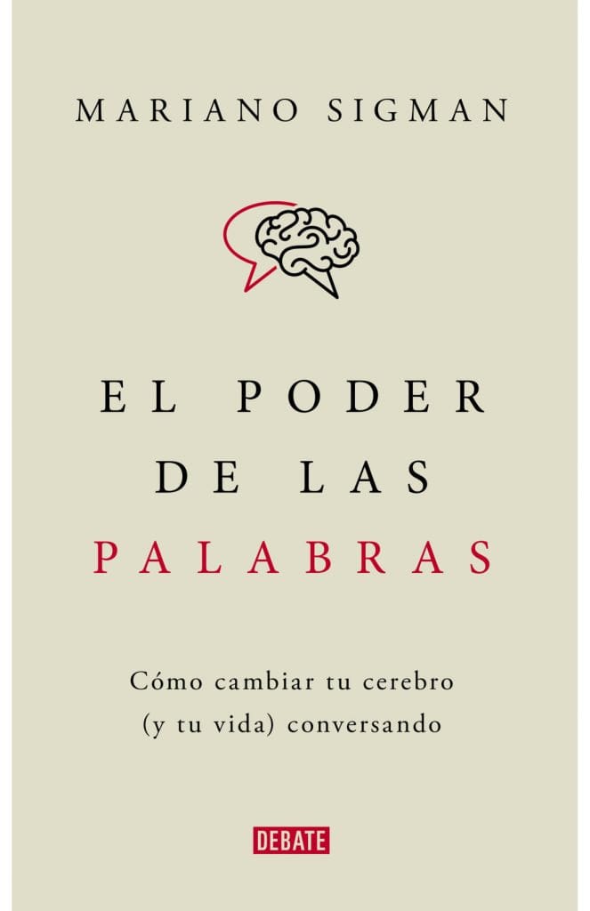 MARIANO SIGMAN AUTOCUIDADO EL PODER DE LAS PALABRAS