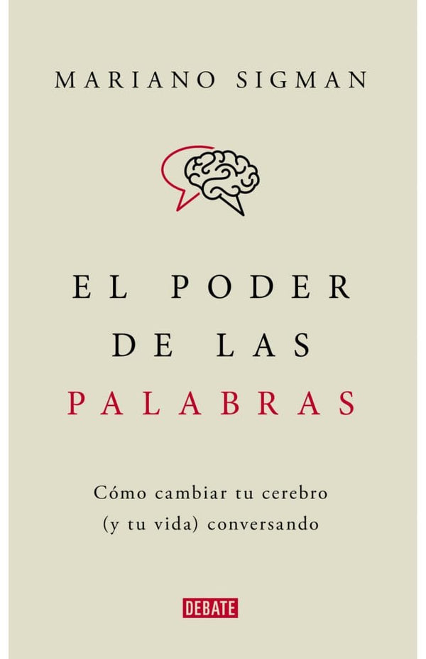 MARIANO SIGMAN AUTOCUIDADO EL PODER DE LAS PALABRAS