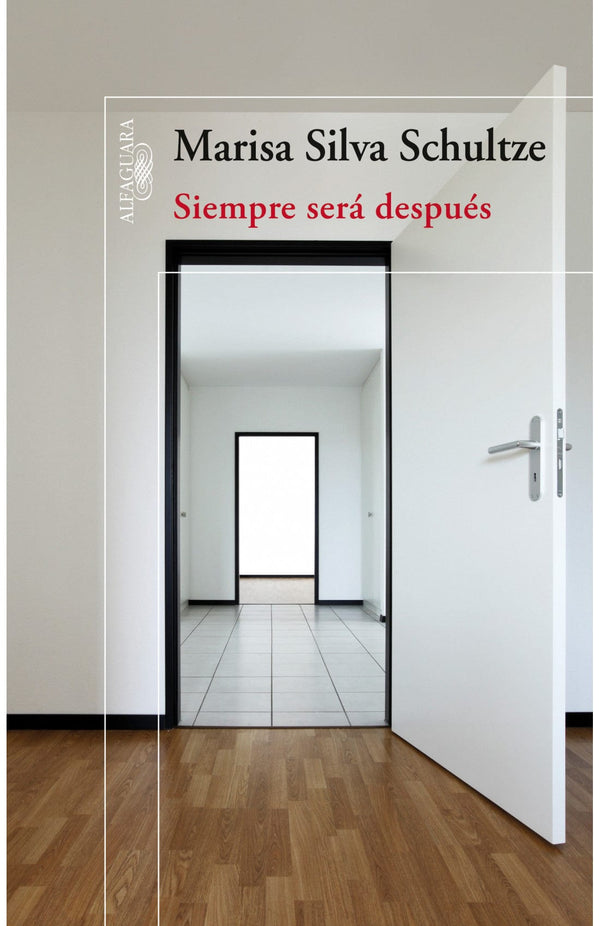 Marisa Silva Schultze LITERATURA LATINOAMERICANA SIEMPRE SERA DESPUÉS