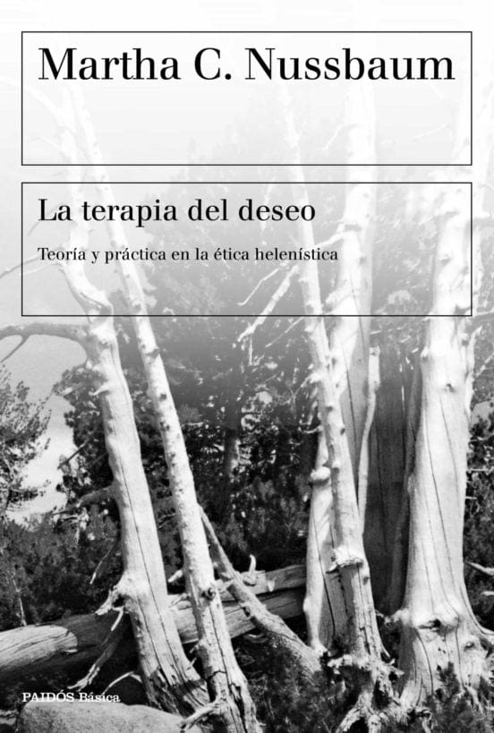 Martha C. Nussbaum FILOSOFÍA LA TERAPIA DEL DESEO