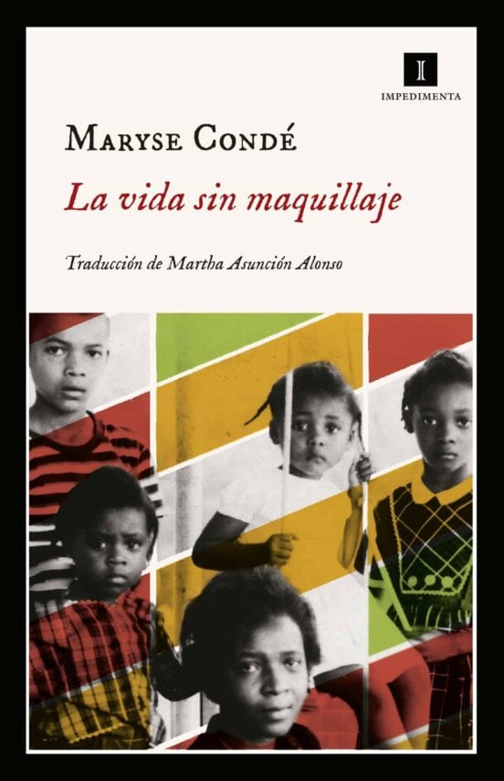 Maryse Conde BIOGRAFÍA LA VIDA SIN MAQUILLAJE