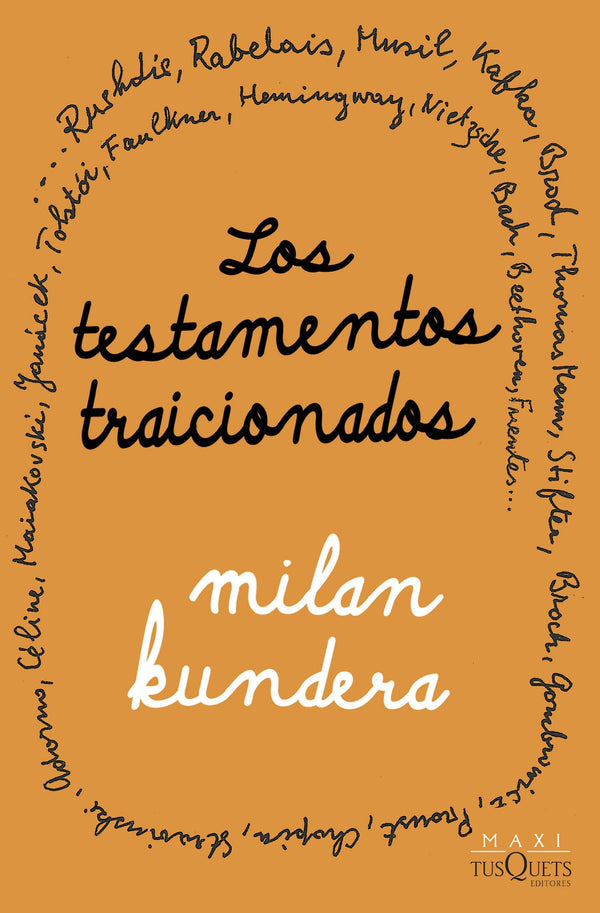 MILAN KUNDERA NOVELA LOS TESTAMENTOS TRAICIONADOS