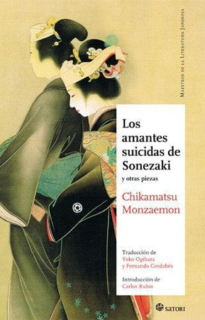 Monzaemon Chikamatsu LITERATURA JAPONESA LOS AMANTES SUICIDAS DE SONEZAKI