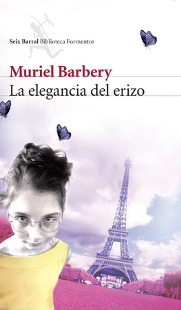 Muriel Barbery NOVELA LA ELEGANCIA DEL ERIZO