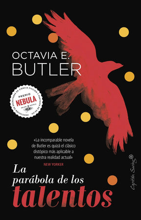 OCTAVIA E. BUTLER NOVELA LA PARÁBOLA DE LOS TALENTOS