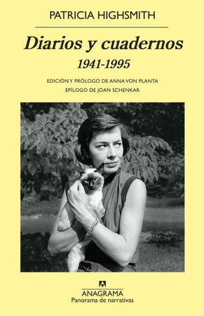 PATRICIA HIGHSMITH DIARIOS DIARIOS Y CUADERNOS (1941-1995)