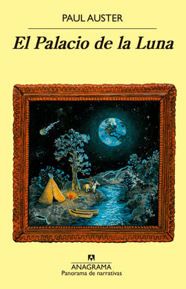 Paul Auster NARRATIVA EL PALACIO DE LA LUNA