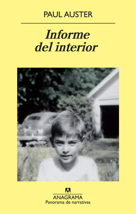 Paul Auster NARRATIVA INFORME DEL INTERIOR