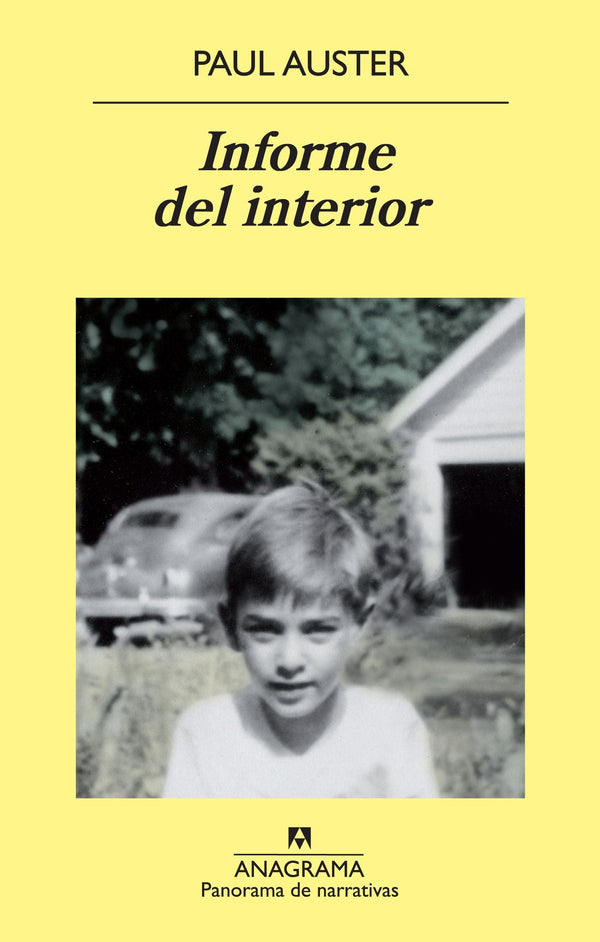 Paul Auster NARRATIVA INFORME DEL INTERIOR