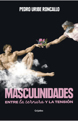 PEDRO URICHE RONCALLO ESTUDIOS DE GÉNERO MASCULINIDADES