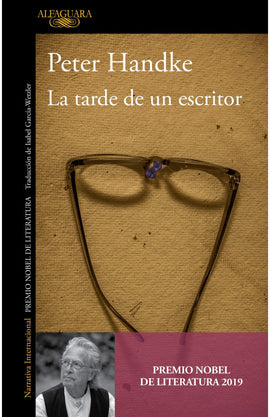 Peter Handke NARRATIVA LA TARDE DE UN ESCRITOR