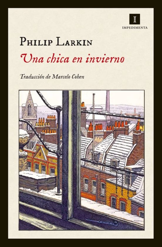 Philip Larkin NOVELA UNA CHICA EN INVIERNO