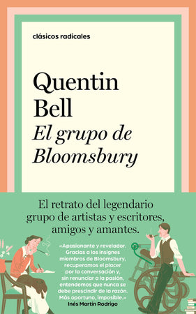 QUENTIN BELL BIOGRAFÍA EL GRUPO DE BLOOMSBURY