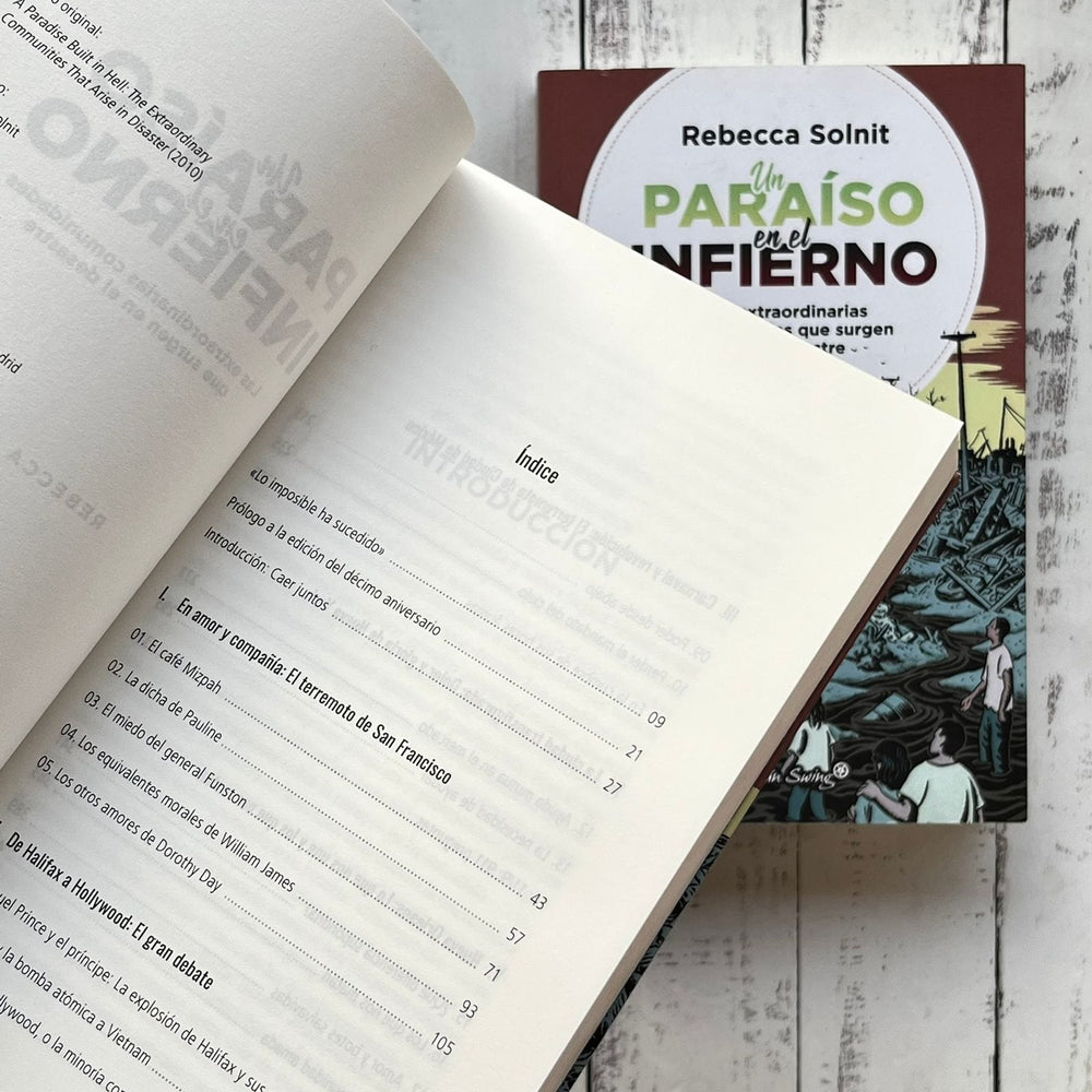 REBECCA SOLNIT ENSAYO UN PARAÍSO EN EL INFIERNO. LAS EXTRAORDINARIAS COMUNIDADES QUE SURGEN EN EL DESASTRE