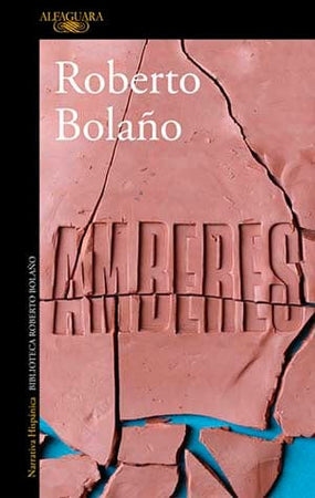 Roberto Bolaño LITERATURA CONTEMPORÁNEA AMBERES