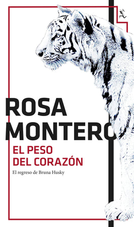 Rosa Montero NOVELA EL PESO DEL CORAZÓN