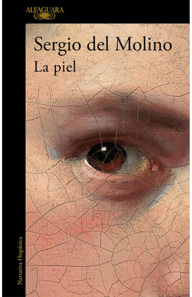 Sergio Del Molino NOVELA LA PIEL  (MDL)