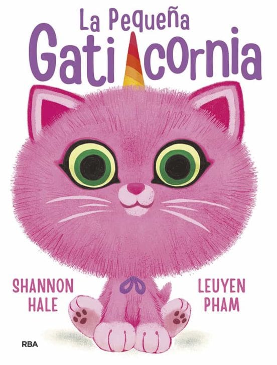 SHANNON HALE INFANTIL GATICORNIA 1: LA PEQUEÑA GATICORNIA