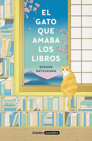 SOSUKE NATSUKAWA NOVELA EL GATO QUE AMABA LOS LIBROS