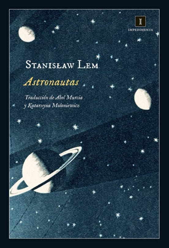 Stanislaw Lem CIENCIA FICCIÓN ASTRONAUTAS