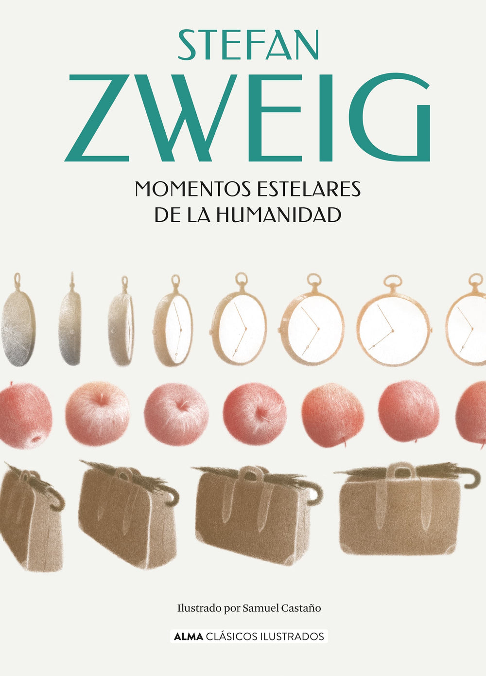 STEFAN ZWEIG CLÁSICOS MOMENTOS ESTELARES DE LA HUMANIDAD