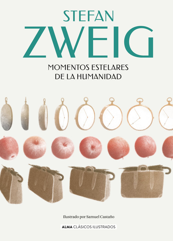 STEFAN ZWEIG CLÁSICOS MOMENTOS ESTELARES DE LA HUMANIDAD