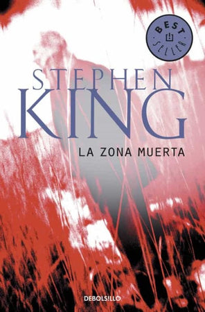 Stephen King NOVELA NEGRA O POLICIAL LA ZONA MUERTA